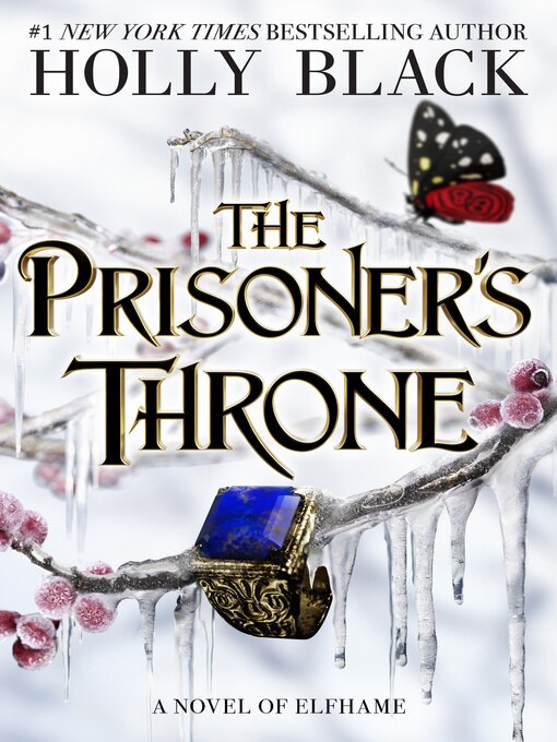 Title details for The Prisoner's Throne by Holly Black - Available